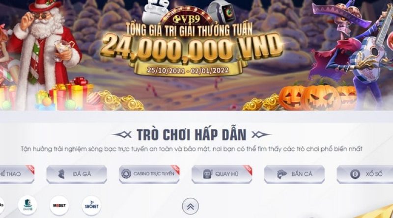 VB 9 – Sân chơi uy tín top đầu trên làng cược online