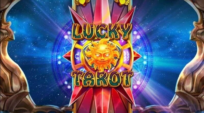 Xem ngay cách chơi Lucky Tarot cực đỉnh giúp bạn thắng lớn