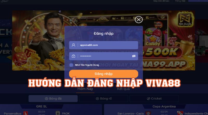 Hướng Dẫn Cách Đăng Nhập Viva88 Nhanh Và Đơn Giản Nhất 2024