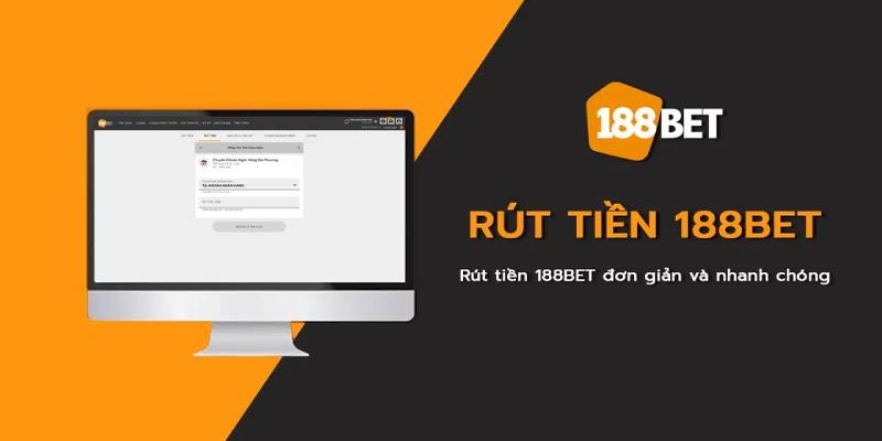  Kiểm tra hạn mức rút tiền 188BET để giao dịch mượt mà.